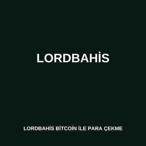 Lordbahis Bitcoin ile para çekme